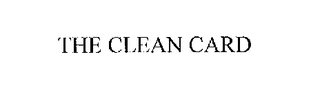 THE CLEAN CARD