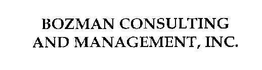 BOZMAN CONSULTING AND MANAGEMENT, INC.