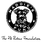 MADDIE'S FUND MADDIE THE PET RESCUE FOUNDATION