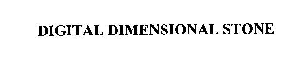 DIGITAL DIMENSIONAL STONE