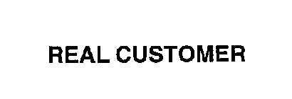 REAL CUSTOMER