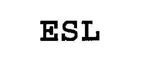 ESL