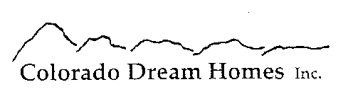 COLORADO DREAM HOMES INC.