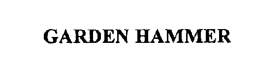 GARDEN HAMMER