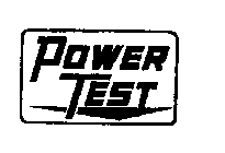 POWER TEST