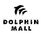 DOLPHIN MALL