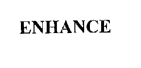 ENHANCE