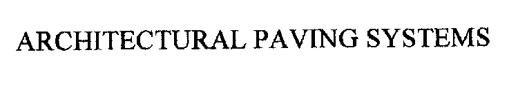 ARCHITECTURAL PAVING SYSTEMS