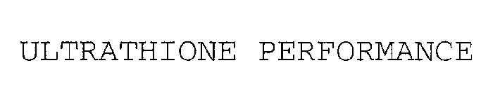 ULTRATHIONE PERFORMANCE