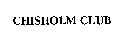 CHISHOLM CLUB
