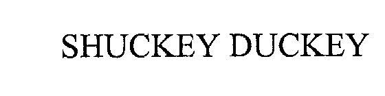 SHUCKEY DUCKEY