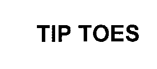 TIP TOES