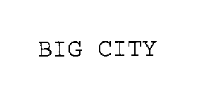 BIG CITY