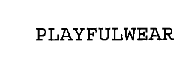 PLAYFULWEAR