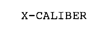 X-CALIBER