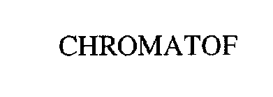 CHROMATOF