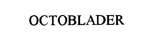 OCTOBLADER