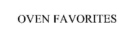 OVEN FAVORITES