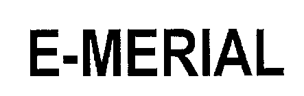 E-MERIAL