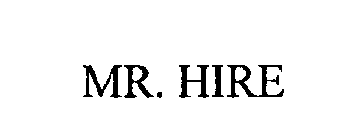 MR. HIRE