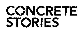 CONCRETE STORIES