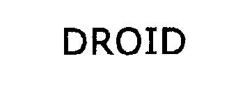 DROID