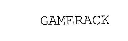 GAMERACK