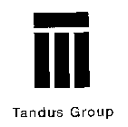 TANDUS GROUP