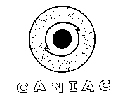 C A N I A C