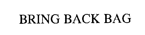 BRING BACK BAG