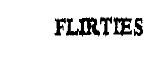 FLIRTIES