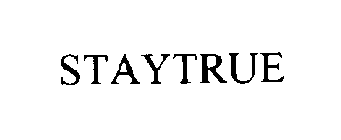 STAYTRUE