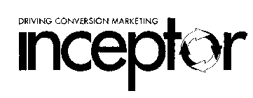 DRIVING CONVERSION MARKETING INCEPTOR