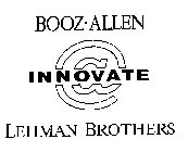 INNOVATE@LEHMAN BROTHERS BOOZ-ALLEN