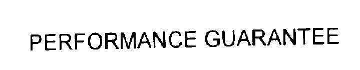 PERFORMANCE GUARANTEE