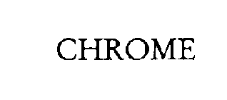 CHROME