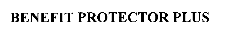 BENEFIT PROTECTOR PLUS