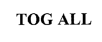 TOG ALL