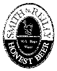 SMITH & REILLY HONEST BEER MALT HOPS WATER