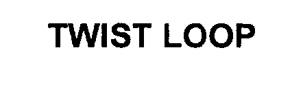 TWIST LOOP