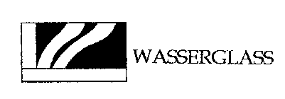 WASSERGLASS