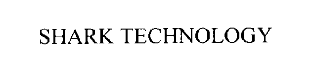 SHARK TECHNOLOGY