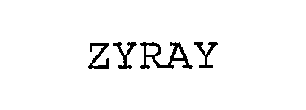 ZYRAY