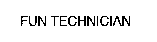 FUN TECHNICIAN