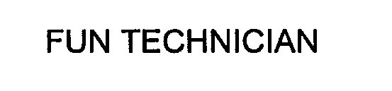 FUN TECHNICIAN