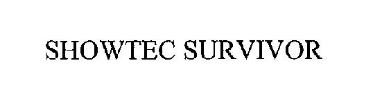 SHOWTEC SURVIVOR