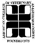 AMERICAN COLLEGE OF VETERINARY ANESTHESIOLOGISTS FOUNDED 1975