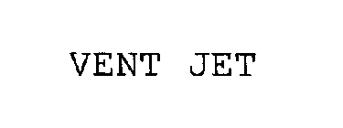 VENT JET