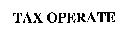 TAX OPERATE