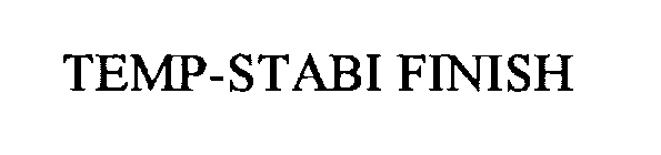 TEMP-STABI FINISH